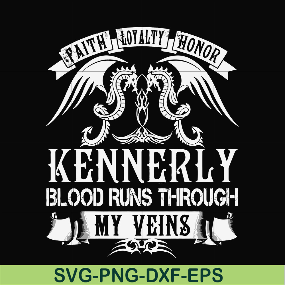 FN000244-Kennerly blood runs through my veins svg, png, dxf, eps file FN000244.jpg
