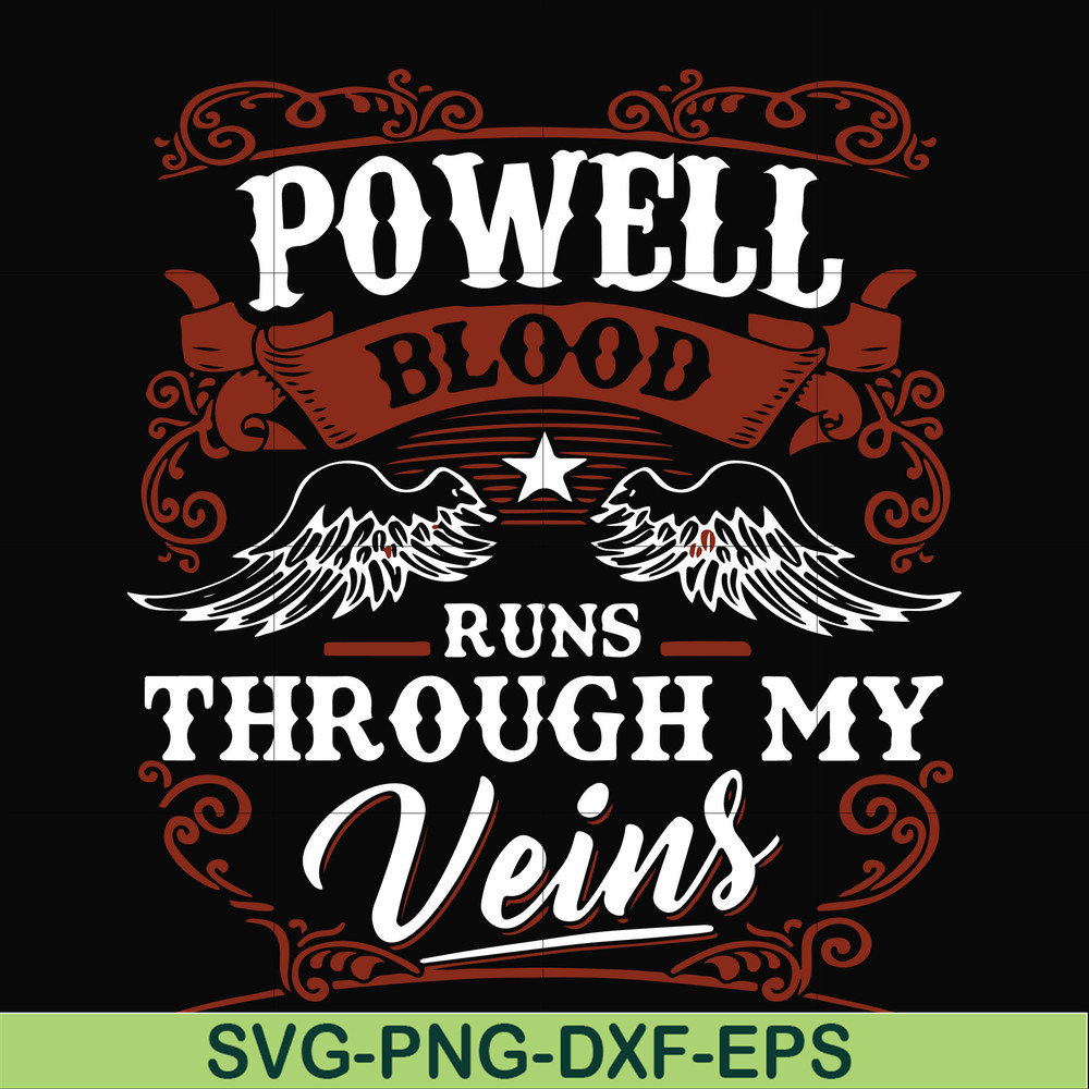 FN000345-Powell blood runs through my veins svg, png, dxf, eps file FN000345.jpg
