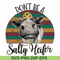 FN000372-Don't be a sally Heifer svg, png, dxf, eps file FN000372.jpg