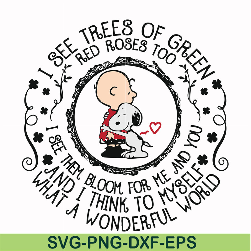 FN00055-I see trees of green red roses too and I think to myself svg, png, dxf, eps file FN00055.jpg