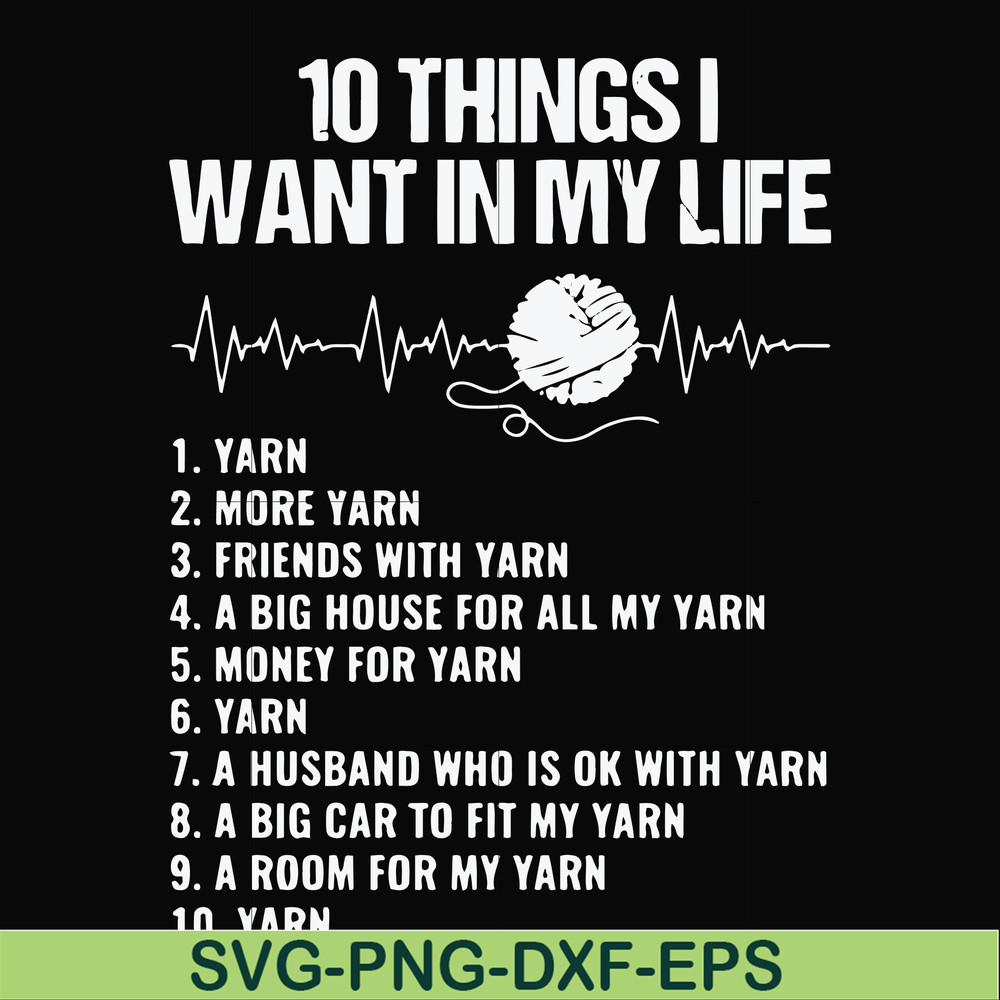 FN000623-10 things I want in my life svg, png, dxf, eps file FN000623.jpg