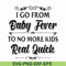 FN000669-I go from baby fever to no more kids real quick svg, png, dxf, eps file FN000669.jpg