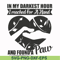FN000863-In my darkest hour I reached for a hand and found a paw svg, png, dxf, eps file FN000863.jpg
