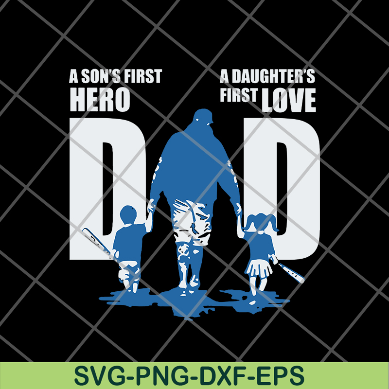 FTD02062104-Dad a son's first hero a daughter's first love svg, png, dxf, eps digital file FTD02062104.jpg