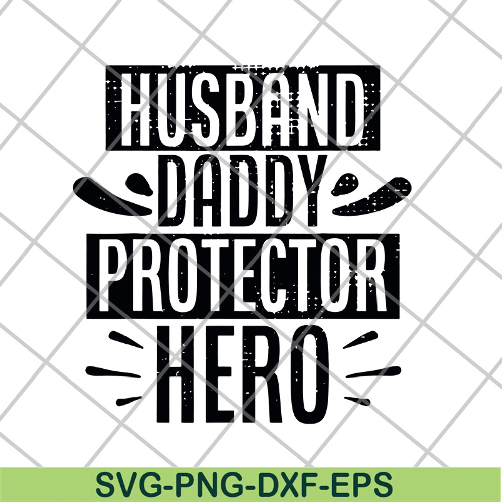 FTD04062119- Husband Daddy Protector- svg, png, dxf, eps digital file FTD04062119.jpg