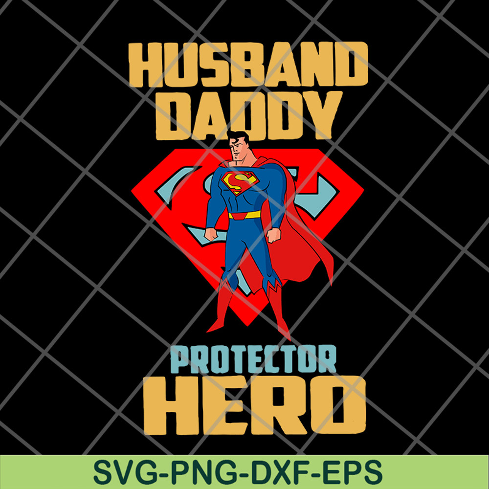 FTD04062120-Superman And Son Husband Daddy Protector Hero svg, png, dxf, eps digital file FTD04062120.jpg