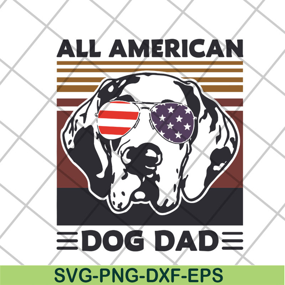 FTD06052116-All American Dog Dad svg, png, dxf, eps digital file FTD06052116.jpg