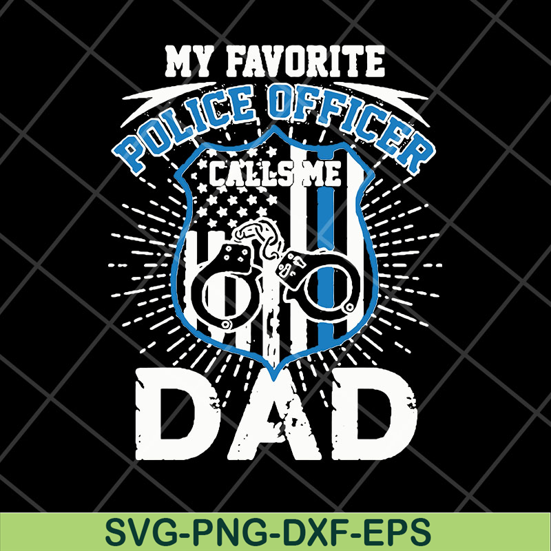 FTD06052128-my favorite police officer svg, png, dxf, eps digital file FTD06052128.jpg
