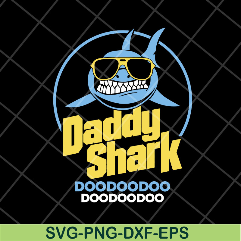 FTD06052133-daddy shark doo doo doo doo doo svg, png, dxf, eps digital file FTD06052133.jpg