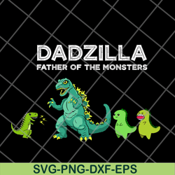 dadzilla and monster kids svg, png, dxf, eps digital file ftd10062107