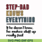 FTD119-Step dad knows everything svg, png, dxf, eps, digital file FTD119.jpg
