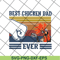 FTD12052102-Best chicken dad svg, png, dxf, eps digital file FTD12052102.jpg