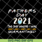 FTD12052120-father's day 2021 svg, png, dxf, eps digital file FTD12052120.jpg