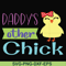 FTD122-Daddy's other chick svg, png, dxf, eps, digital file FTD122.jpg