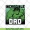 FTD13052119-Incredible dad svg, png, dxf, eps digital file FTD13052119.jpg
