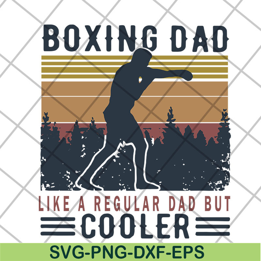 FTD13052124-boxing-dad-like-a-regular-dad-but-cooler- svg, png, dxf, eps digital file FTD13052124.jpg