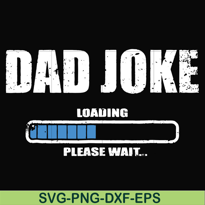 FTD133-Dad joke svg, png, dxf, eps, digital file FTD133.jpg