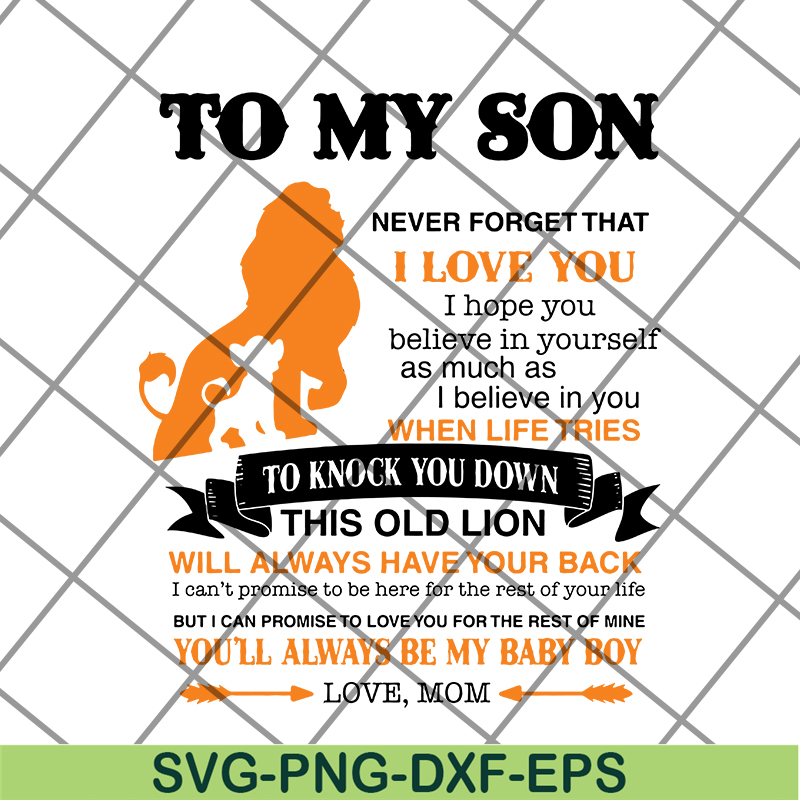 FTD19052110-Lion King To My Son Never Forget That svg, png, dxf, eps digital file FTD19052110.jpg