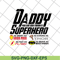 FTD21052112-Daddy superhero svg, png, dxf, eps digital file FTD21052112.jpg
