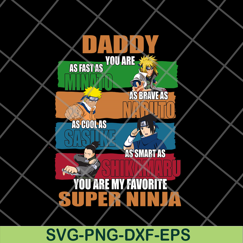 FTD21052143-Daddy you are my favorite super ninja svg, png, dxf, eps digital file FTD21052143.jpg