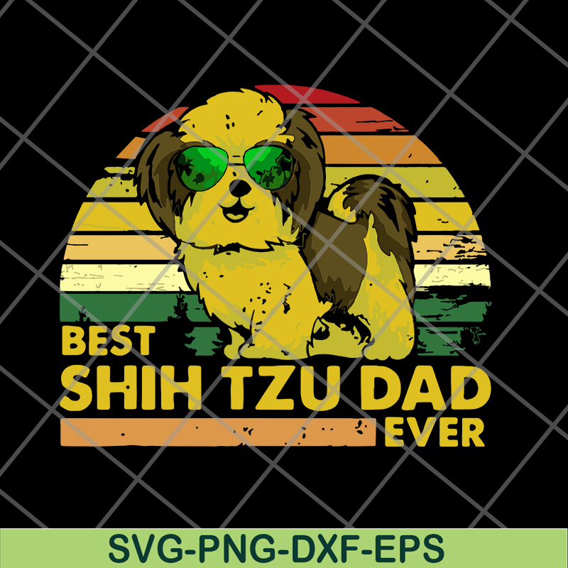 FTD24052103-best shih tzu dad ever 2021 svg, png, dxf, eps digital file FTD24052103.jpg