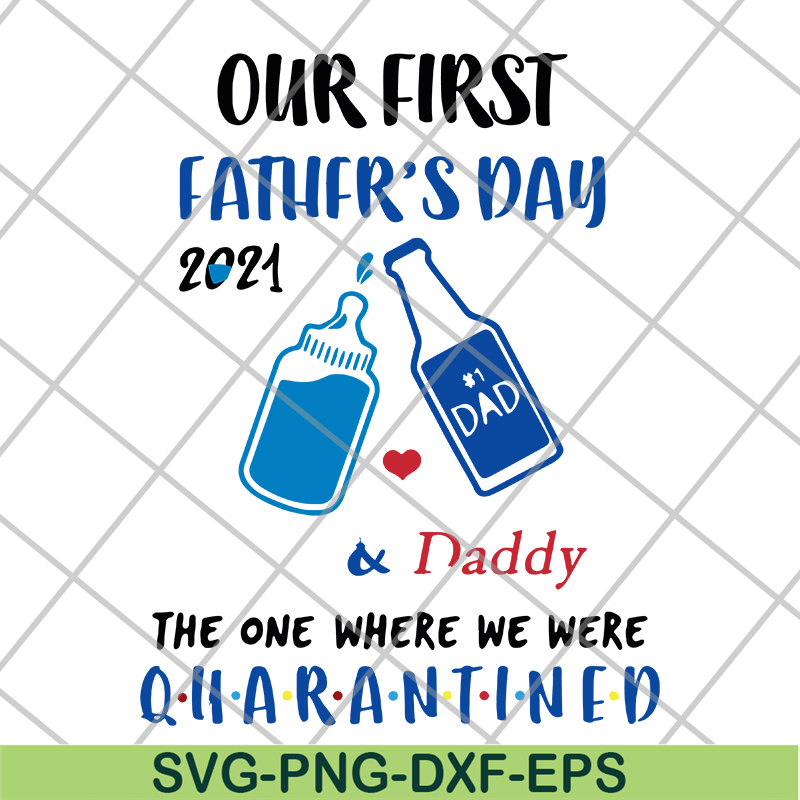 FTD26052119-Our first father's day svg, png, dxf, eps digital file FTD26052119.jpg