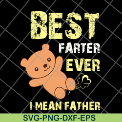 best father ever svg, png, dxf, eps digital file ftd27052120