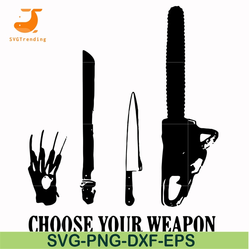 HLW0110-choose your weapon svg, png, dxf, eps digital file HLW0110.jpg