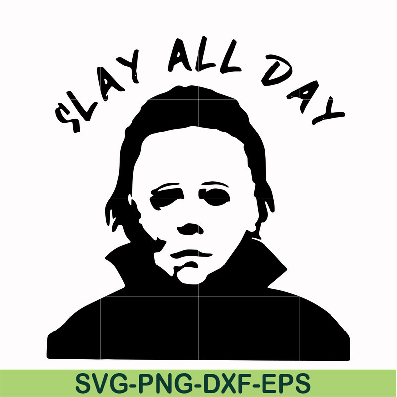 HLW0150-Slay all day svg, png, dxf, eps digital file HLW0150.jpg