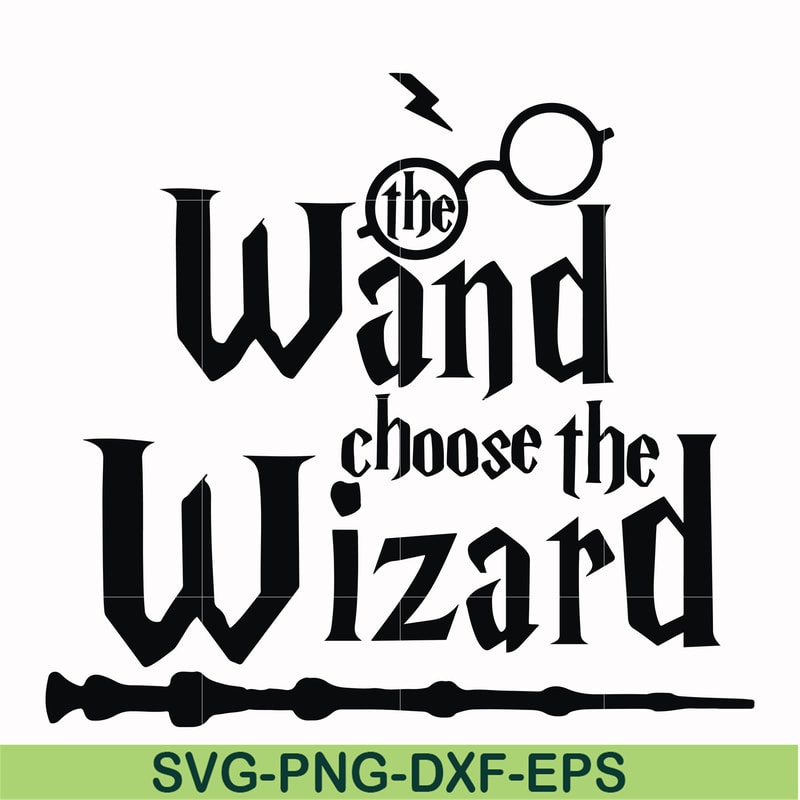HRPT0004-The wand choose the wizard svg, png, dxf, eps file HRPT0004.jpg