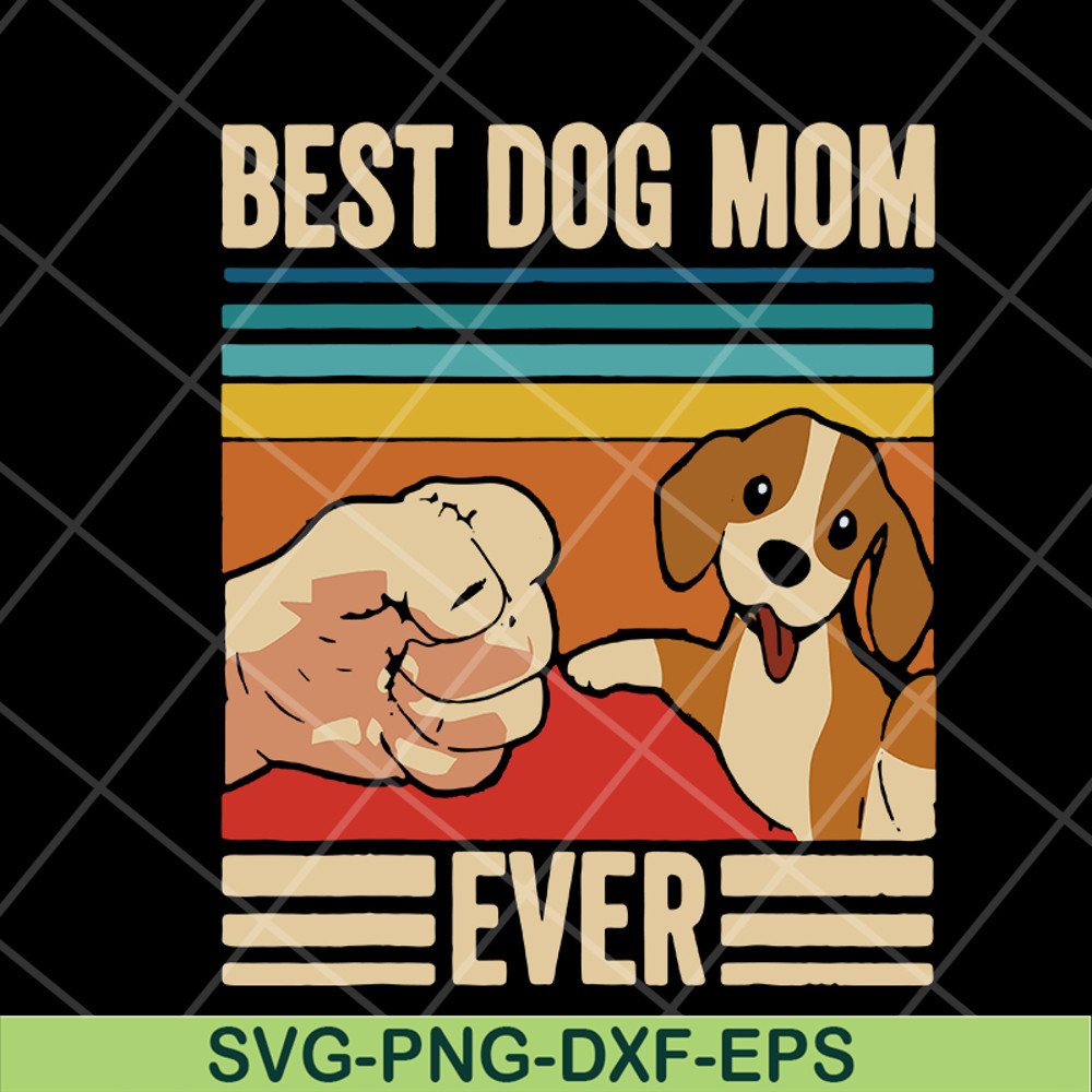 MTD03042119-Vintage Best Dog Mom Ever svg, Mother's day svg, eps, png, dxf digital file MTD03042119.jpg