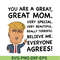 MTD05042119-You are a great, Great mom svg, Mother's day svg, eps, png, dxf digital file MTD05042119.jpg