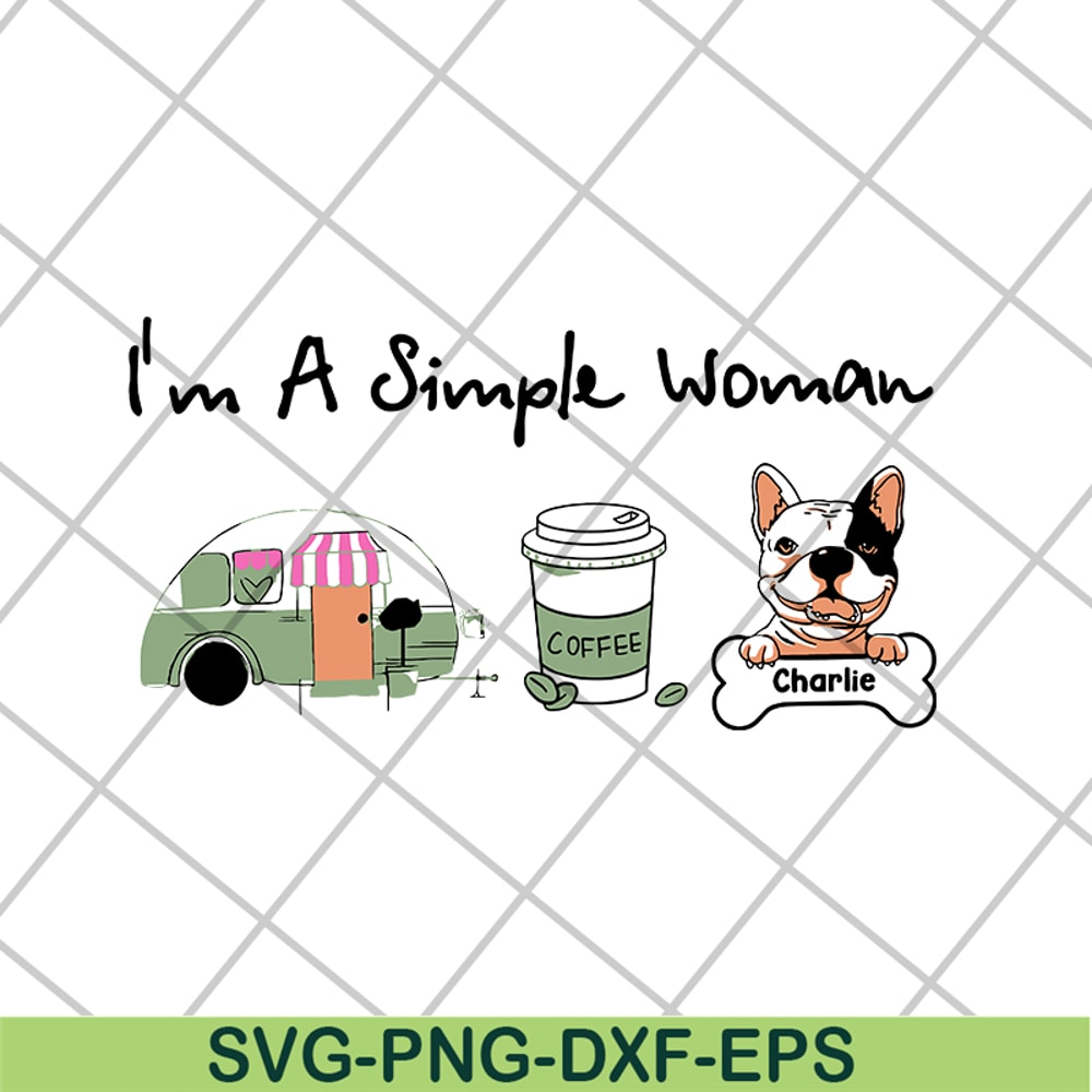 MTD08042108-I'm a simple woman svg, Mother's day svg, eps, png, dxf digital file MTD08042108.jpg