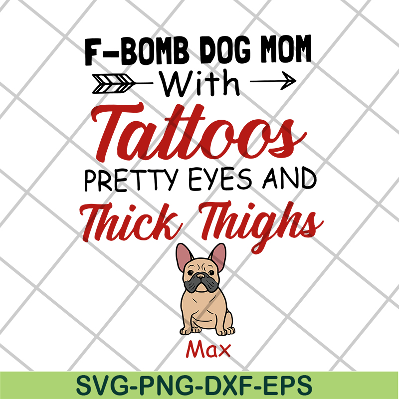 MTD10042106-f bomb dog mom svg, Mother's day svg, eps, png, dxf digital file MTD10042106.jpg