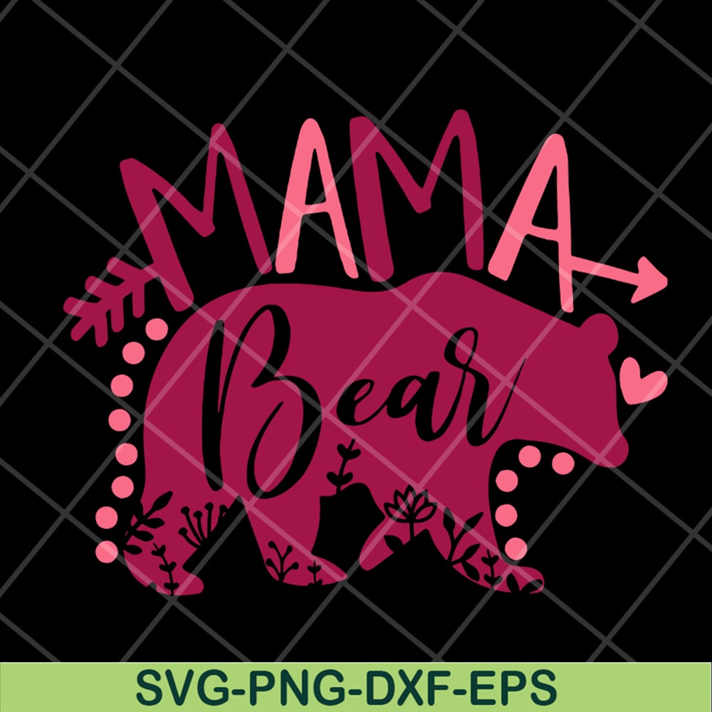 MTD10042119-mama bear svg, Mother's day svg, eps, png, dxf digital file MTD10042119.jpg