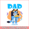 BLP22112309-Gentle Dad Bluey PNG Dad Say Hi PNG Bluey Family PNG.png
