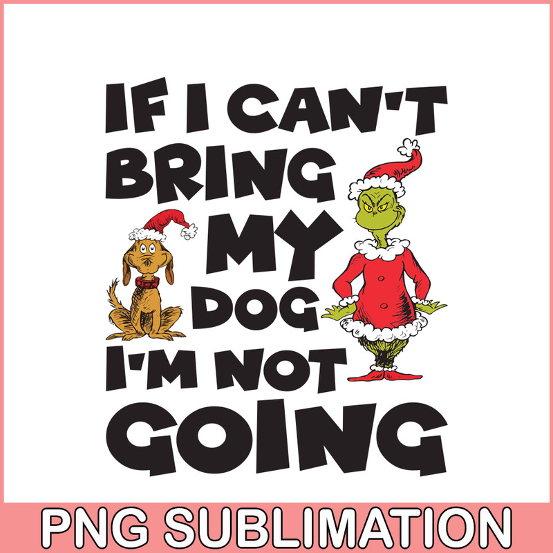 CRM08112310-If I Can't bring my dog I'm not going png.png