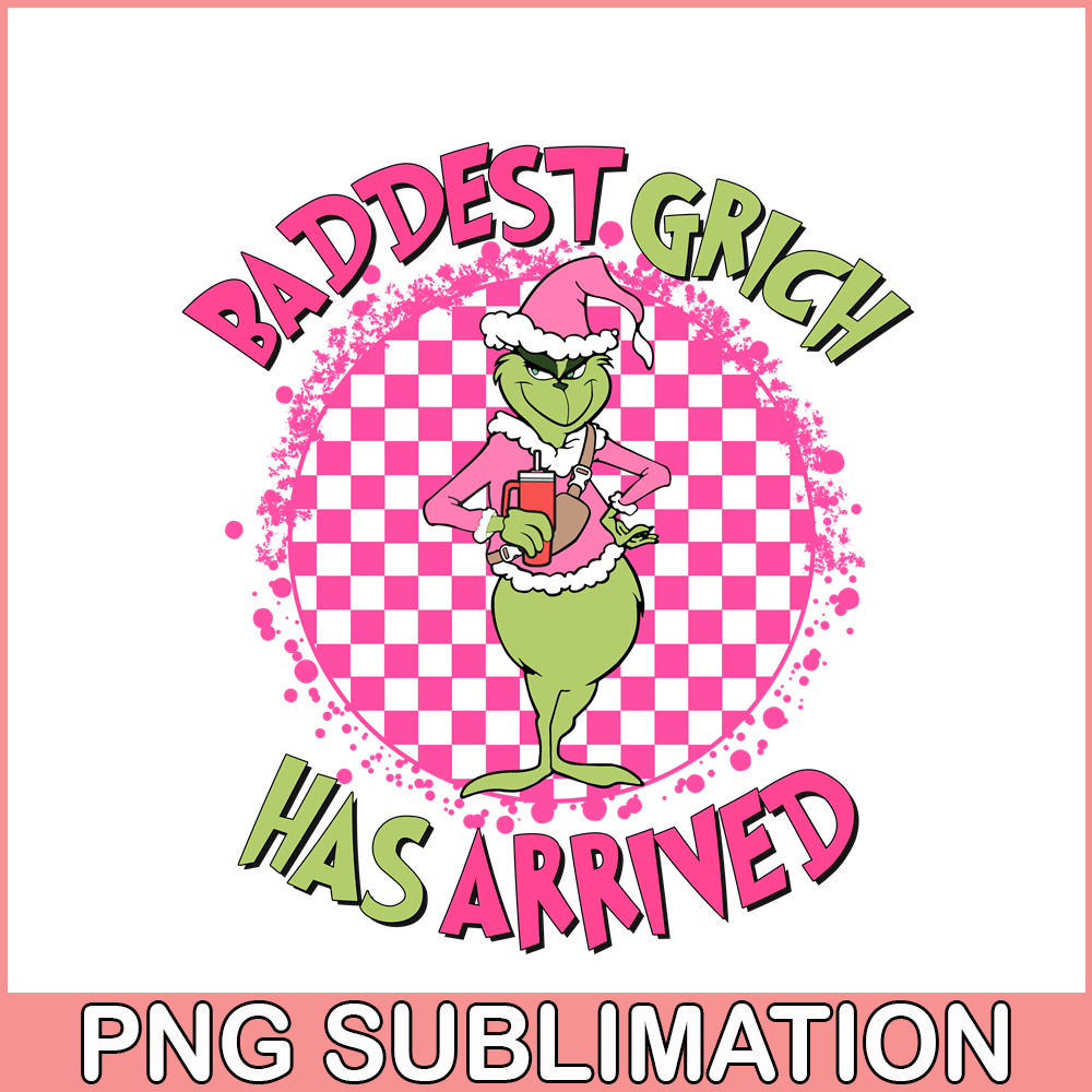 CRM08112360-Baddest grinch has arrived png.png