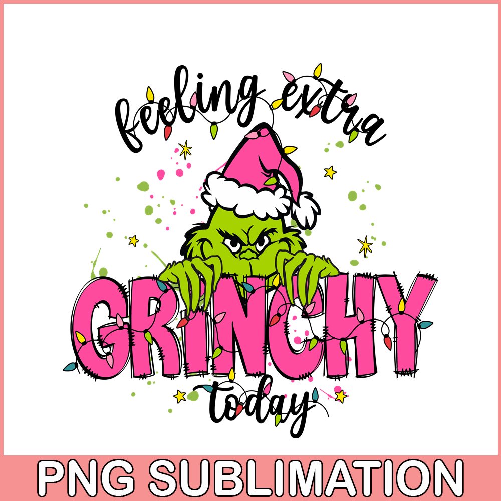 CRM13112330-Extra Grinch Today PNG, Grinchmas PNG, Christmas Characters PNG.png