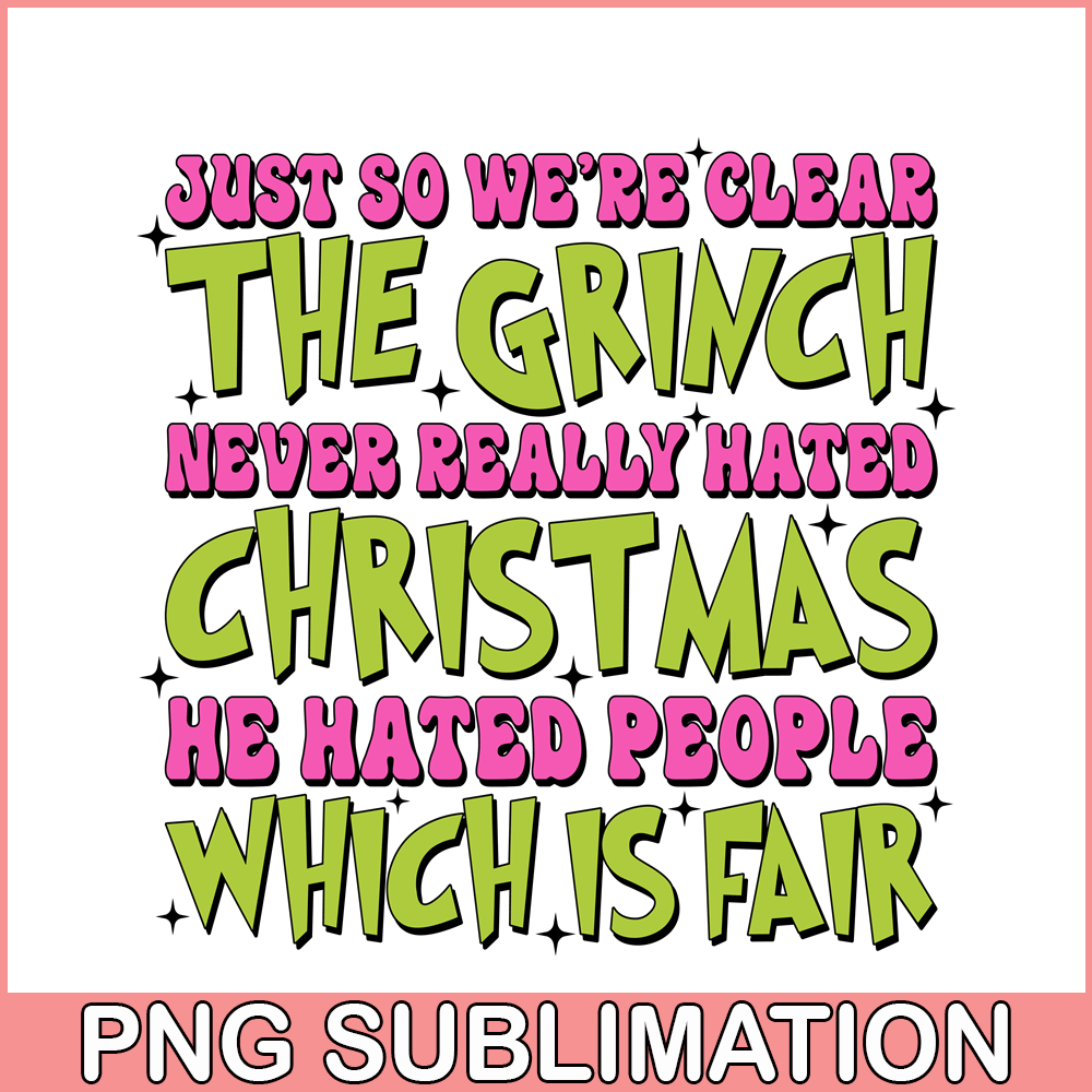 CRM13112355-We're The Grinch SVG PNG DXF EPS JPG, Never Hated Christmas SVG, Grinchmas SVG.png