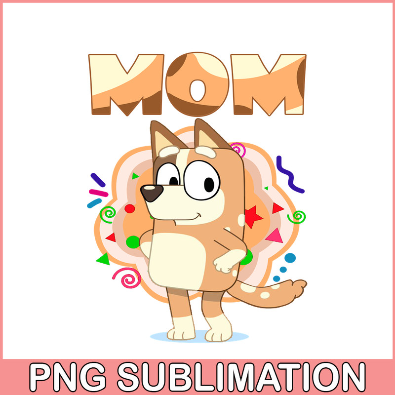 BLP22112310-Beautiful Bluey Mom PNG Bluey Family PNG Bluey Parent PNG.png
