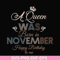 BD0082-A Queen Was Born In November Happy Birthday To Me svg, png, dxf, eps digital file BD0082.jpg