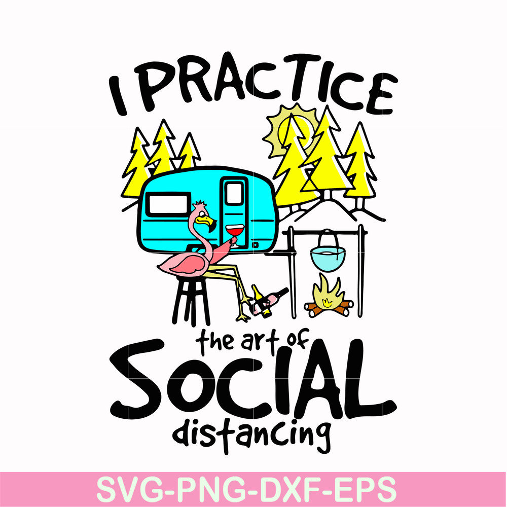 CMP017-i practice the art of social distancing svg, png, dxf, eps digital file CMP017.jpg