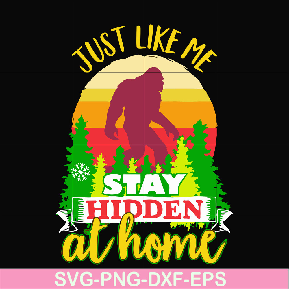 CMP078-just like me stay hidden at home, king kong retro vintage svg, png, dxf, eps digital file CMP078.jpg