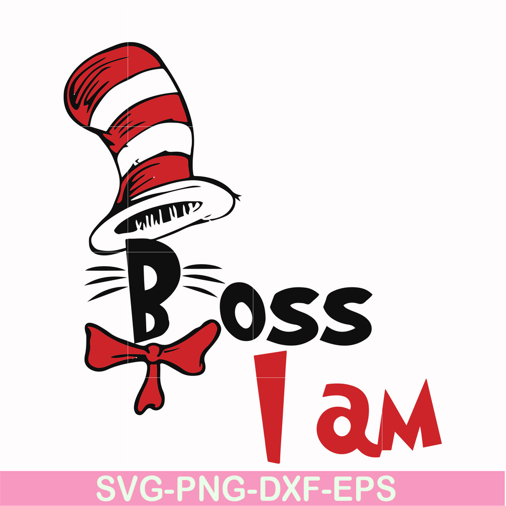 DR000135-Boss I am svg, png, dxf, eps file DR000135.jpg