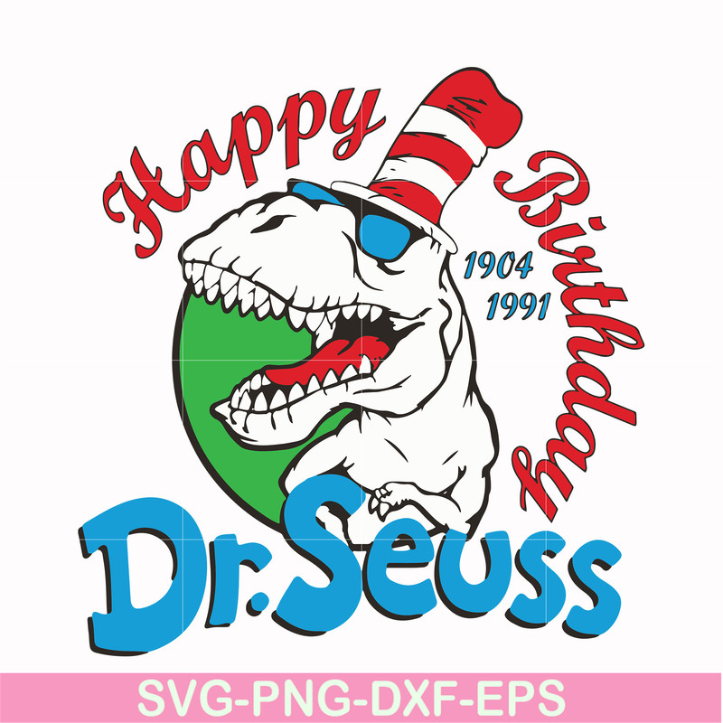 DR00016-Happy birthday Dr.Seuss svg, png, dxf, eps file DR00016.jpg