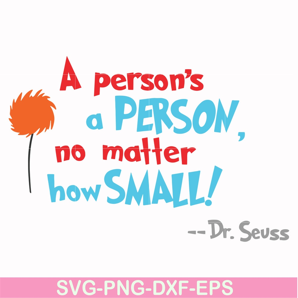 DR00071-A person's a person no matter how small svg, png, dxf, eps file DR00071.jpg