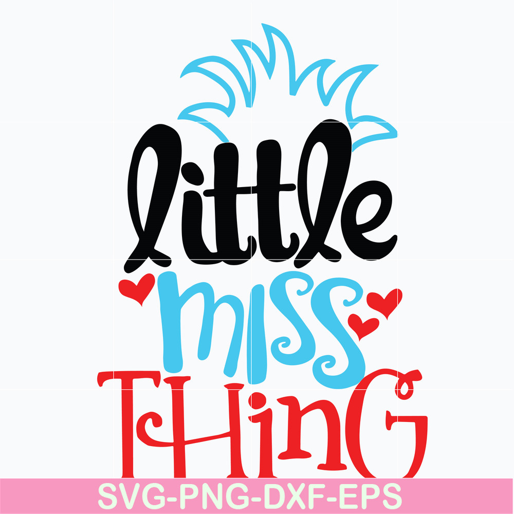 DR0302211-Little miss thing svg, dr seuss svg, dr svg, png, dxf, eps digital file DR0302211.jpg