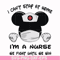 FN0001019-I can't stay at home I'm a nurse we fight until we win svg, png, dxf, eps file FN0001019.jpg