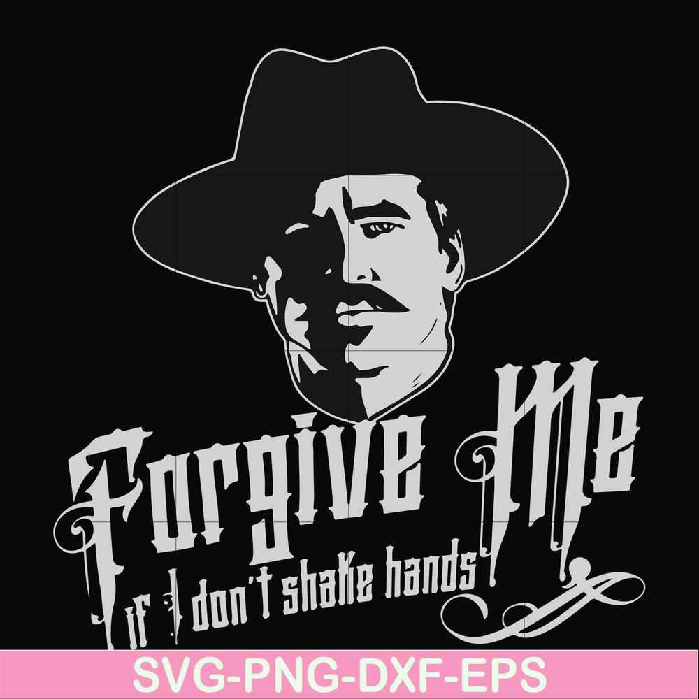 FN0001022-Forgive me if I don't shake hands svg, png, dxf, eps file FN0001022.jpg